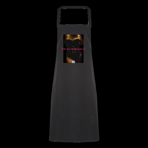 "Who does She think She is?" Apron